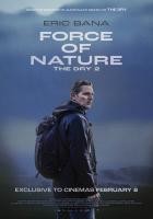 Force of Nature: The Dry 2