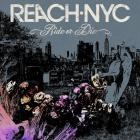 Reach NYC - Ride or Die feat Marcos Curiel