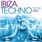 Ibiza Techno Top 50 2023