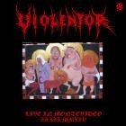 Violentor - Live In Montevideo