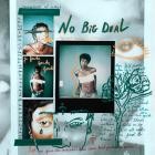 Lous and The Yakuza - No Big Deal
