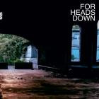 For Heads Down-For Heads Down-16BIT-WEB-FLAC-2024-FLACCiD