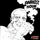 Crown Of Steel - Darkest Hour