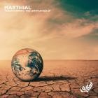 MARTHIAL - Terraforming The Unwanted