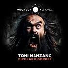 Toni Manzano - Bipolar Disorder