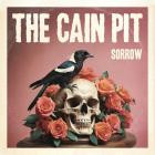 The Cain Pit - Sorrow