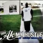 AK 372 - AK Sound Part II My Hustle