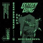 Leather Lung - Dive Bar Devil