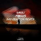 Sauli - Focus (Gav Crayton Remix)