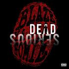 Blaze Ya Dead Homie - Dead Serious