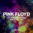 Pink Floyd - Live At Carnegie Hall, 05 02 1972