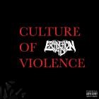 Extinction A D  - Culture of Violence