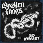 Broken Lungs - No Remedy