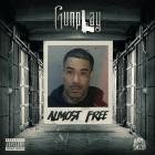 Gunplay - Almost Free