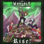 Warlock A D  - Rise!