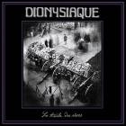 Dionysiaque - La Tourbe Des Reves
