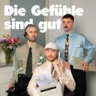 Tropikel Ltd - Die Gefuehle sind gut