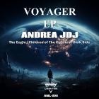 Andrea Jdj - Voyager EP