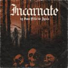 Some Pills For Ayala - Incarnate