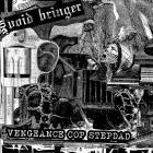Void Bringer - Vengeance Cop Stepdad