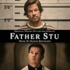 Dickon Hinchliffe - Father Stu (Original Motion Picture Soundtrack)