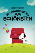 Snoopy präsentiert: Zu Hause ist es am schönsten