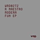 R Maestro - Modern Fun EP