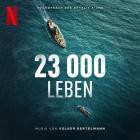 Volker Bertelmann - 23,000 Leben (Soundtrack des Netflix Films)