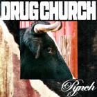 Drug Church - Pynch