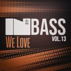 VA - In Bass We Love, Vol  13