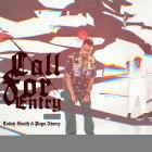 Pugs Atomz & Codak Smith - Call For Entry