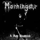 Morningstvr - A Fate Engraved