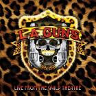 L A  Guns - Live From The Guild Theatre