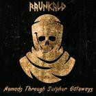 Ravnkald - Nomads Through Sulphur Gateways