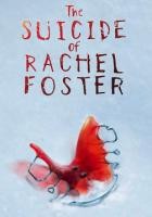 The Suicide of Rachel Foster