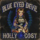 Holly Cost - Blue Eyed Devil