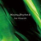 Joe Hisaishi-MinimalRhythm II-24BIT-WEB-FLAC-2015-SYMPHONY