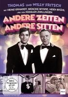 Andere Zeiten - andere Sitten