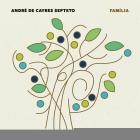 Andre de Cayres Septeto - Familia