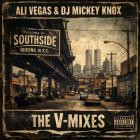 Ali Vegas & DJ Mickey Knox - The V-Mixes