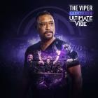 The Viper - Ultimate Vibe