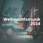 Weihnachtsmusik 2024