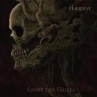 Hangatyr - Sumpf Der Faeule