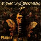Toxic Bonkers - Plague