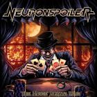 Neuronspoiler - The House Always Wins