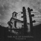 Hostages - The Age Of Suffering Volume II