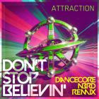 Attraction - Don't Stop Believin' (Dancecore N3rd Remix)