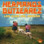 Hermanos Gutierrez - - Los Ojos Del Condor  