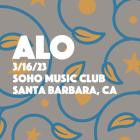 ALO - - 2023 03 16 Soho Music Club, Santa Barbara, CA  