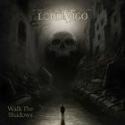 Lord Vigo - Walk The Shadows